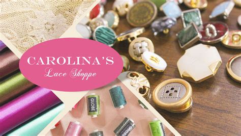 carolina's lace shoppe branches|CAROLINA’S LACE SHOPPE .